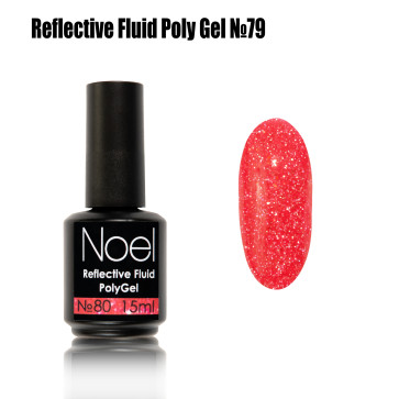 Reflective Fluid Poly Gel 80